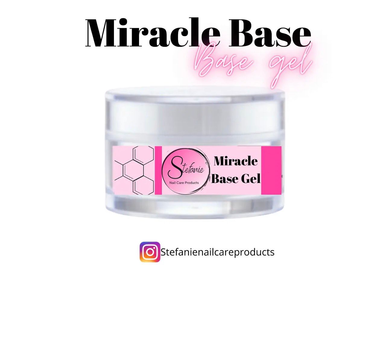 Miracle Base Sticker Miracle base 15g – Stefanie Nail Care